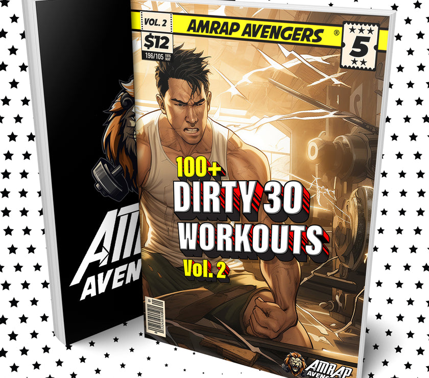 100+ Dirty 30 Workouts Vol. 1